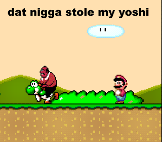 that-nigga-stole-my-yoshi.gif
